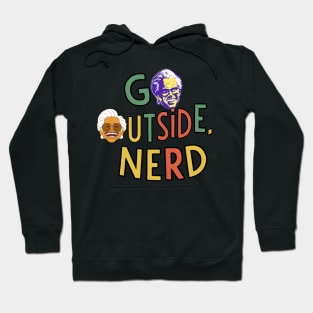 Go Outside Nerd Hoodie